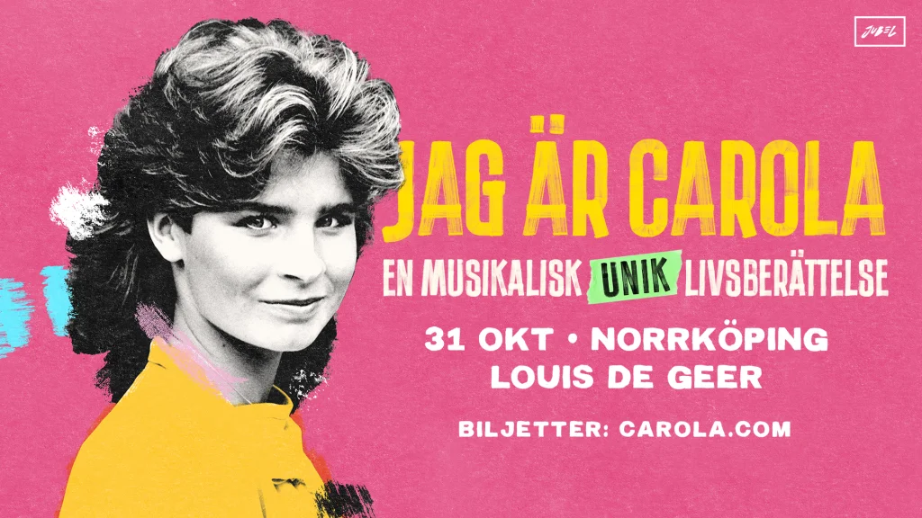 Jag är Carola – En musikalisk livsberättelse