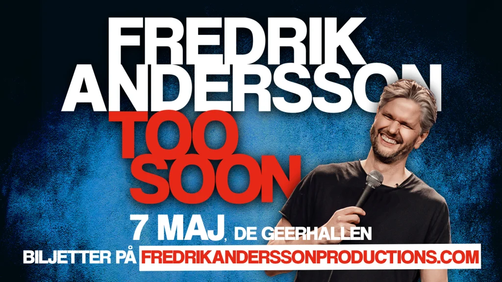Fredrik Andersson – TOO SOON